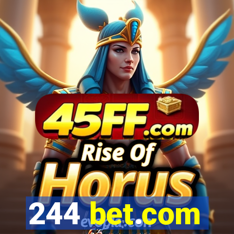 244 bet.com